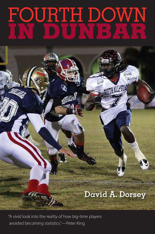 Book cover of Fourth Down in Dunbar: Guns, Drugs, And Nfl Dreams