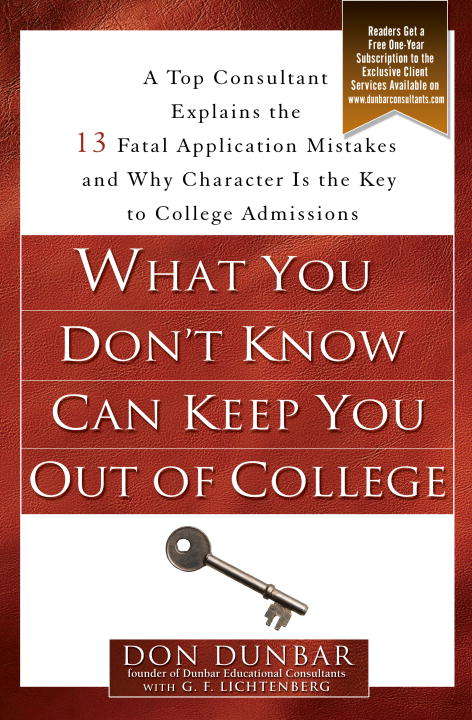 Book cover of What You Don't Know Can Keep You Out of College