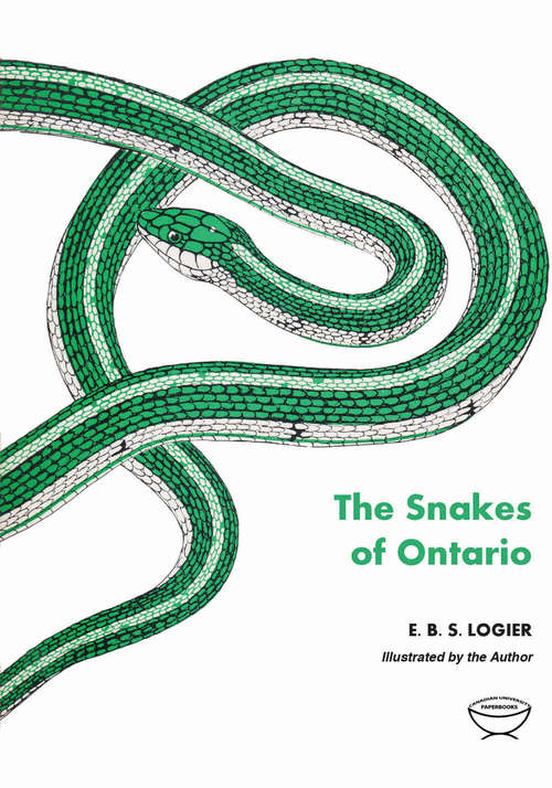 Book cover of The Snakes of Ontario