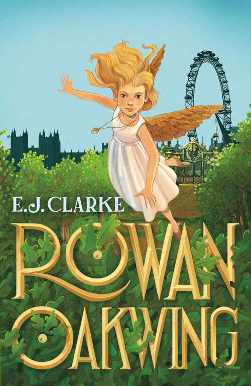 Rowan Oakwing (Rowan Oakwing #1)