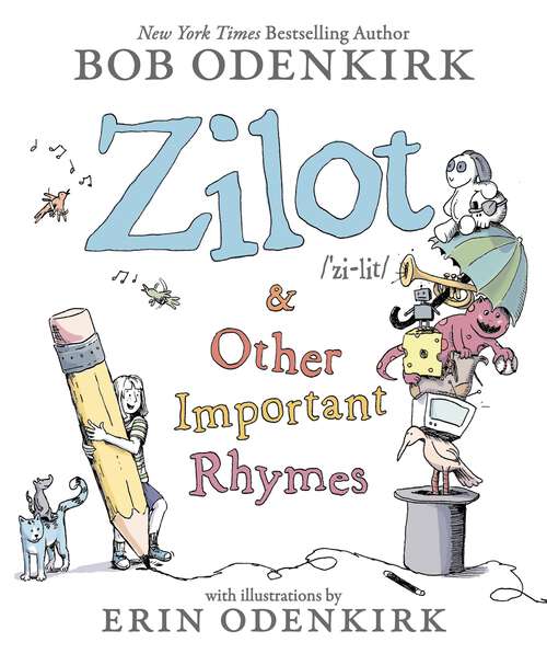 Book cover of Zilot & Other Important Rhymes