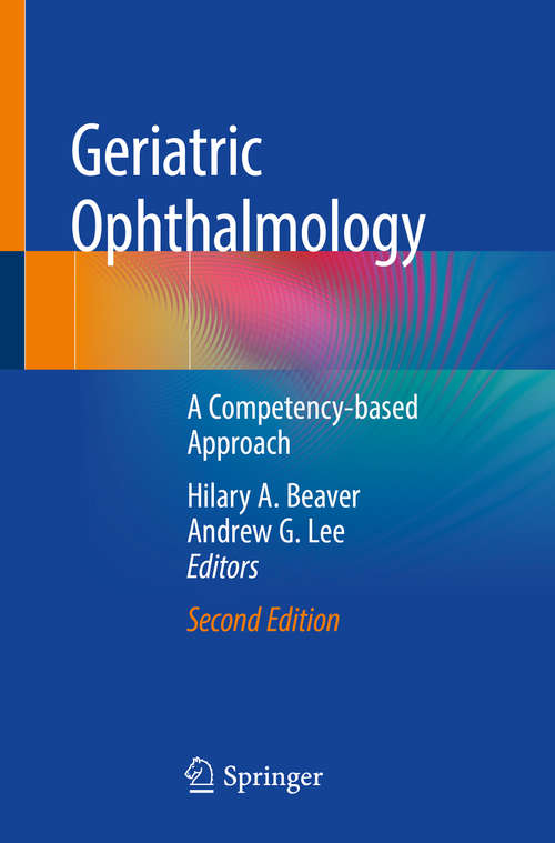 Geriatric Ophthalmology: A Competency-based Approach