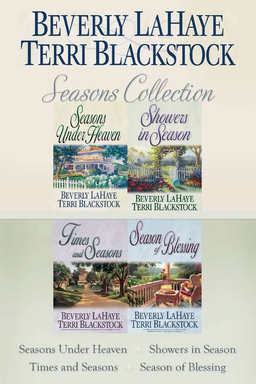 Book cover of The Seasons Collection: Seasons Under Heaven, Showers in Season, Times and Seasons, Season of Blessing (Seasons Series)