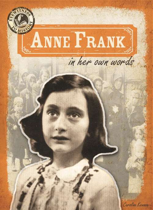 Book cover of Anne Frank in Her Own Words