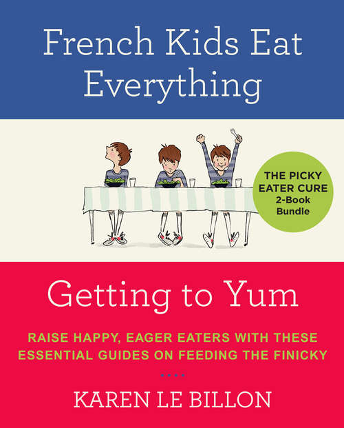 The Picky Eater Cure 2 Book Bundle