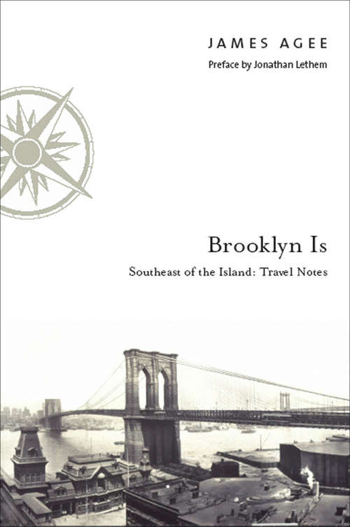 Brooklyn Is: Travel Notes