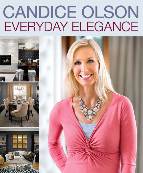 Book cover of Everyday Elegance (Candice Olson )