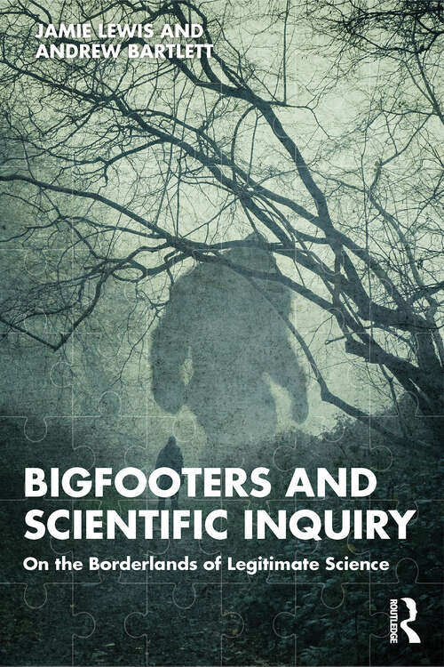 Book cover of Bigfooters and Scientific Inquiry: On the Borderlands of Legitimate Science (1)