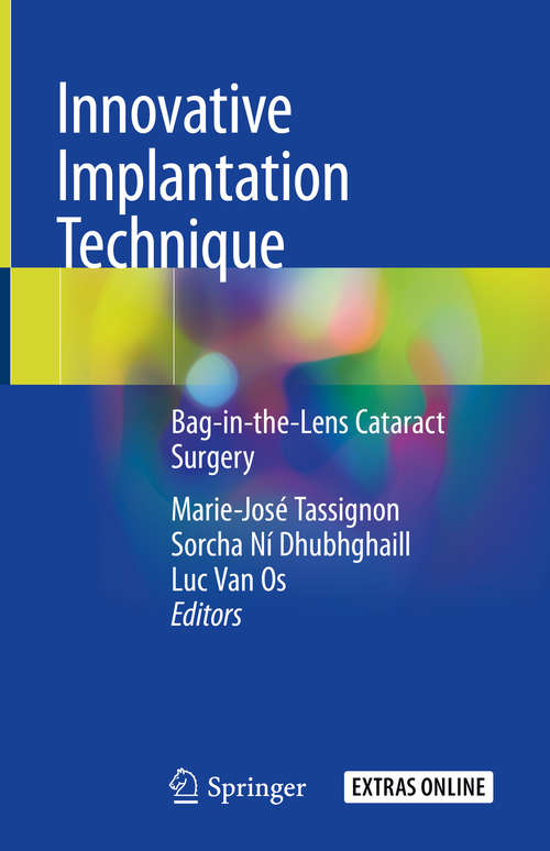 Innovative Implantation Technique: Bag-in-the-Lens Cataract Surgery