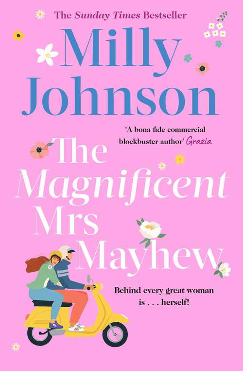 Book cover of The Magnificent Mrs Mayhew: The top five Sunday Times bestseller - discover the magic of Milly