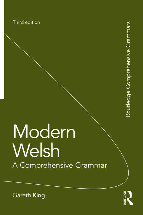 Book cover of Modern Welsh: A Comprehensive Grammar (3) (Routledge Comprehensive Grammars)