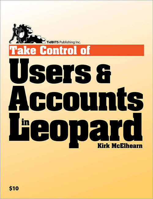 Book cover of Take Control of Users & Accounts in Leopard