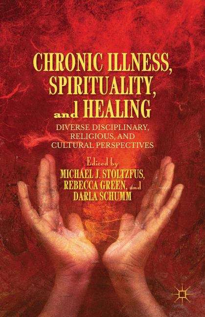 Book cover of Chronic Illness, Spirituality, and Healing
