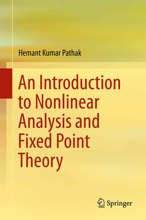 Book cover of An Introduction to Nonlinear Analysis and Fixed Point Theory