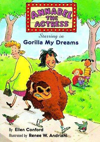 Book cover of Annabel the Actress, Starring in Gorilla My Dreams
