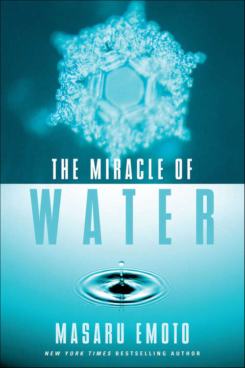 Book cover of The Miracle of Water