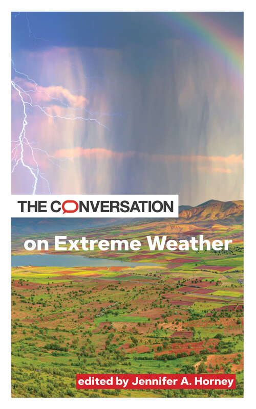 Book cover of The Conversation on Extreme Weather