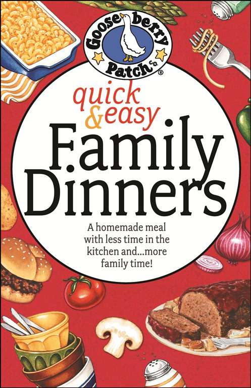 Book cover of Quick & Easy Family Dinners Cookbook