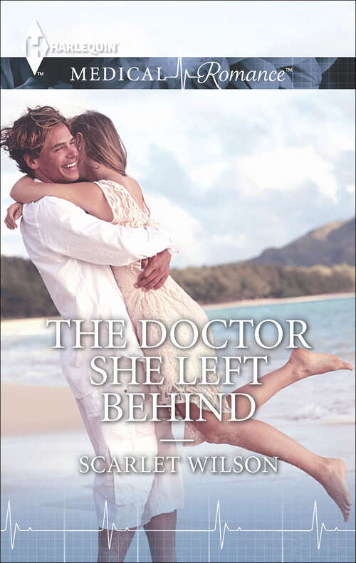 Book cover of The Doctor She Left Behind