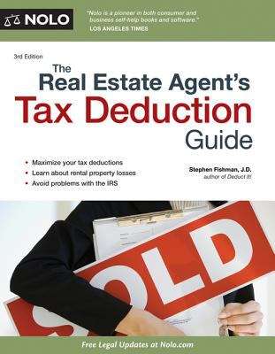 Book cover of Real Estate Agent's Tax Deduction Guide, The