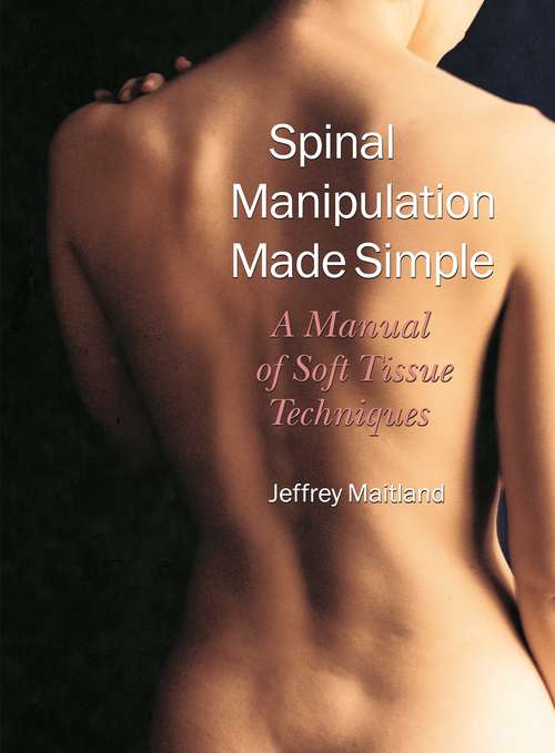 Book cover of Spinal Manipulation Made Simple