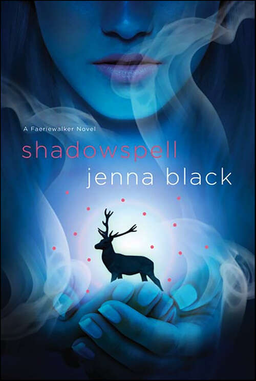 Book cover of Shadowspell (A Faeriewalker Novel)