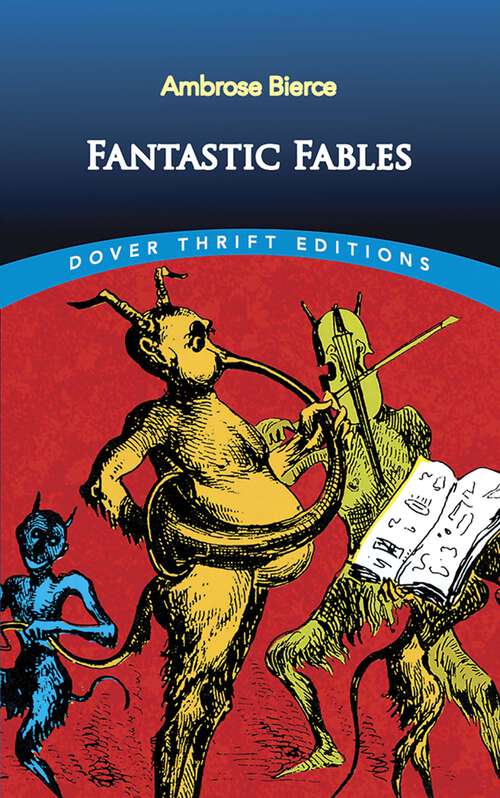 Fantastic Fables: Large Print (Dover Thrift Editions: Short Stories Ser.)