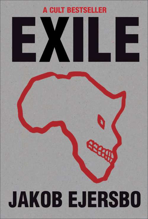 Book cover of Exile: Book One of The Africa Trilogy