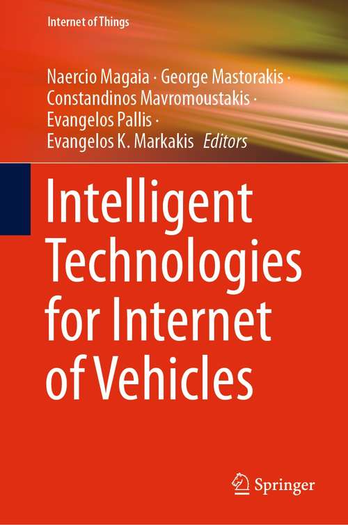 Intelligent Technologies for Internet of Vehicles (Internet of Things)