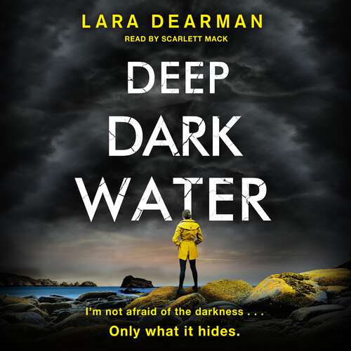 Book cover of Deep Dark Water: A tense crime thriller to keep you up all night (Jennifer Dorey)