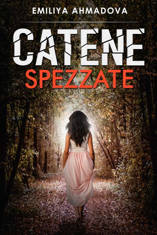 Book cover of Catene Spezzate