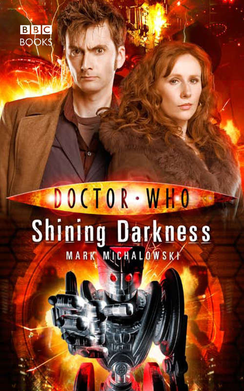 Book cover of Doctor Who: Shining Darkness (DOCTOR WHO #53)