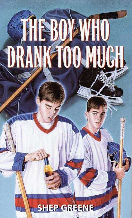 Book cover of The Boy Who Drank Too Much