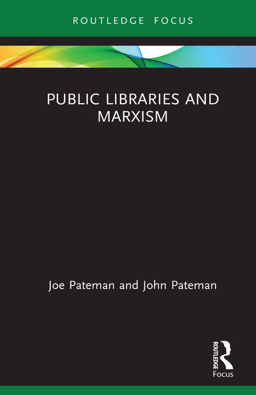 Book cover of Public Libraries and Marxism