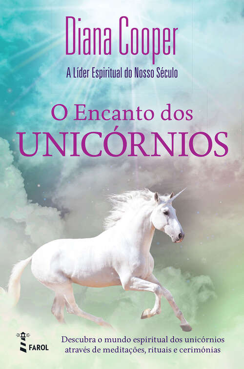 Book cover of O Encanto dos Unicórnios