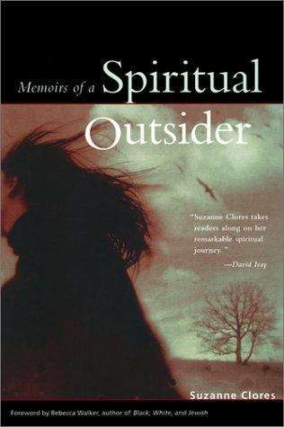 Book cover of Memoirs of a Spiritual Outsider
