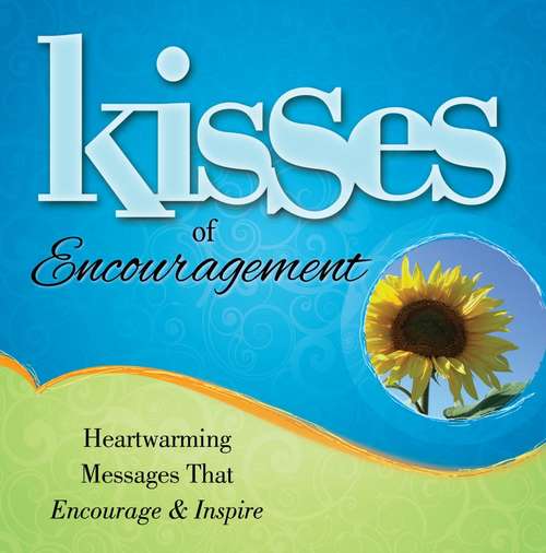 Book cover of Kisses of Encouragement