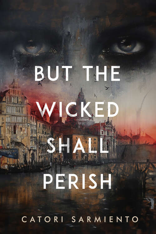 Book cover of But the Wicked Shall Perish