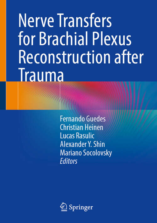 Book cover of Nerve Transfers for Brachial Plexus Reconstruction after Trauma