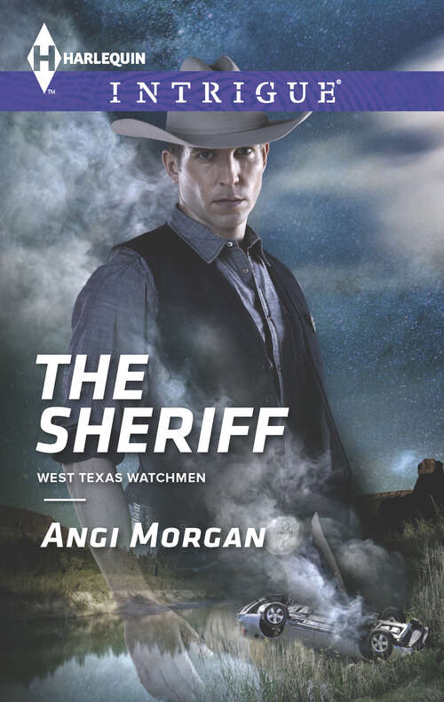 Book cover of The Sheriff: Hard Core Law Single Father Sheriff Be On The Lookout: Bodyguard (West Texas Watchmen Series #1541)