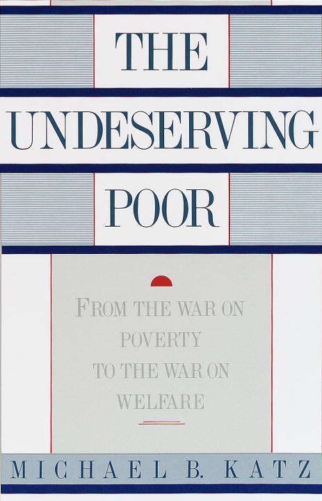 Book cover of Undeserving Poor