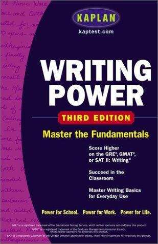 Book cover of Writing Power: Score Higher On The Sat, GRE, And Other Standardized Tests (3)