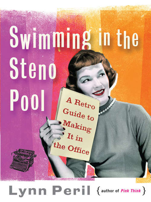 Swimming in the Steno Pool