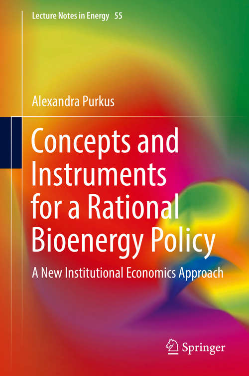 Book cover of Concepts and Instruments for a Rational Bioenergy Policy