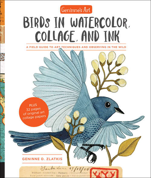 Book cover of Geninne's Art: Birds In Watercolor, Collage, and Ink