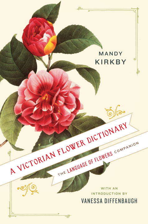 Book cover of A Victorian Flower Dictionary