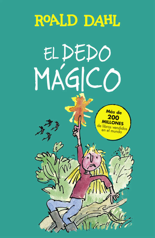 Book cover of El dedo mágico (Colección Alfaguara Clásicos: Volumen)