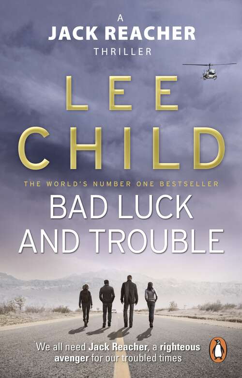 Book cover of Bad Luck And Trouble: (Jack Reacher 11) (Jack Reacher #11)