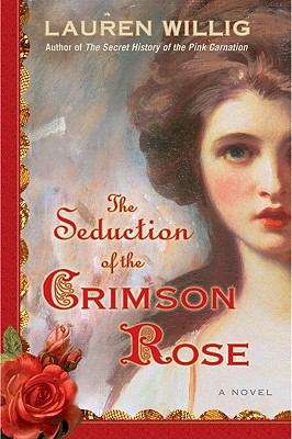 Book cover of The Seduction of the Crimson Rose