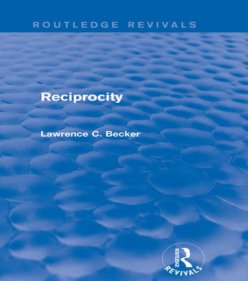 Book cover of Reciprocity (Routledge Revivals)